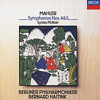 ベルナルト・ハイティンク ベルリン・フィルハーモニー管弦楽団「 マーラー：交響曲第４番・第５番」