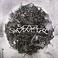 スカー・シンメトリー「 ダーク・マター・ディメンションズ」