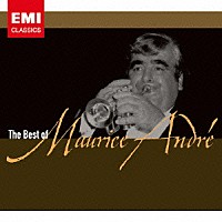 モーリス・アンドレ「 ベスト・オブ・モーリス・アンドレ」