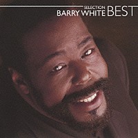 バリー・ホワイト「 バリー・ホワイト　ベスト」