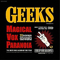 ＧＥＥＫＳ「 ＭＡＧＩＣＡＬ　ＶＯＸ　ＰＡＲＡＮＯＩＡ」