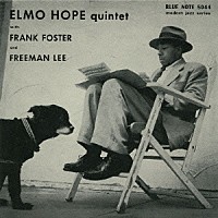 エルモ・ホープ・クインテット「 エルモ・ホープ・クインテットＶｏｌ．２」