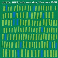 ユタ・ヒップ　ｗｉｔｈ　ズート・シムズ「 ユタ・ヒップ・ウィズ・ズート・シムズ」