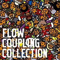 ＦＬＯＷ 「カップリングコレクション」