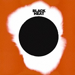 ブラック・ヒート「ブラック・ヒート」