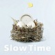 うたまろ「Ｓｌｏｗ　Ｔｉｍｅ」