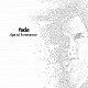 ｆａｄｅ「Ａｇｅ　ｏｆ　Ｉｎｎｏｃｅｎｃｅ」