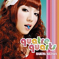 池澤春菜「 Ｑｕａｔｒｅｑｕａｒｔｓ」