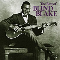ブラインド・ブレイク「 ザ・ベスト・オブ・ブラインド・ブレイク」