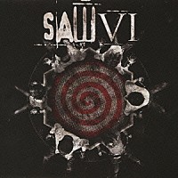 （オリジナル・サウンドトラック）「 ソウ６　サウンドトラック」