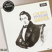 ヴラディーミル・アシュケナージ「 ショパン：４つのバラード（全曲）　４つのスケルツォ（全曲）　前奏曲第２５番」