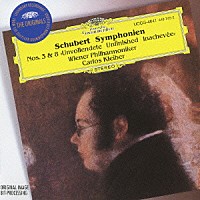 カルロス・クライバー「 シューベルト：交響曲第３番　交響曲第８番≪未完成≫」