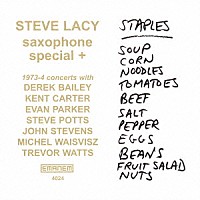 スティーヴ・レイシー「 サクソフォン　スペシャル　１９７３－４」