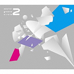 （オムニバス） ＫＯＴＯＫＯ ＭＡＭＩ　ＫＡＷＡＤＡ ＭＥＬＬ ＥＩＫＯ　ＳＨＩＭＡＭＩＹＡ ＫＡＯＲＩ　ＵＴＡＴＳＵＫＩ Ｌｏｖｅ　Ｐｌａｎｅｔ　Ｆｉｖｅ Ｃ．Ｇ　ｍｉｘ「ｍａｓｔｅｒ　ｇｒｏｏｖｅ　ｃｉｒｃｌｅ　２」