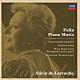 アリシア・デ・ラローチャ「火祭りの踊り／ファリャ：ピアノ曲集」