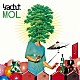 Ｙａｃｈｔ．「ＭＯＬ」