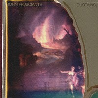 ジョン・フルシアンテ「 カーテンズ」