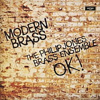 フィリップ・ジョーンズ・ブラス・アンサンブル「 モダン・ブラス」