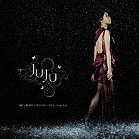 ＪＵＪＵ 「桜雨／ＲＥＡＤＹ　ＦＯＲ　ＬＯＶＥ／Ｓ．Ｈ．Ｅ．／Ｌａｓｔ　Ｋｉｓｓ」