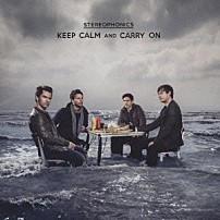 ステレオフォニックス 「キープ・カーム・アンド・キャリー・オン」