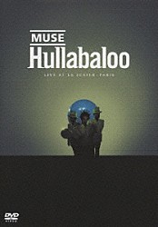 ミューズ「ハラバルー　～ライヴ・アット・ル・ゼニース～」