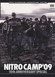 ＮＩＴＲＯ　ＭＩＣＲＯＰＨＯＮＥ　ＵＮＤＥＲＧＲＯＵＮＤ「ＮＩＴＲＯ　ＣＡＭＰ’０９　１０ｔｈ　ＡＮＮＩＶＥＲＳＡＲＹ　ＳＰＥＣＩＡＬ」