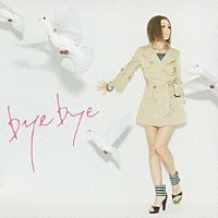 ＢＥＮＩ「 ｂｙｅ　ｂｙｅ」