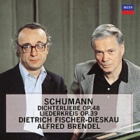 ディートリヒ・フィッシャー＝ディースカウ「 シューマン：詩人の恋／リーダークライス」