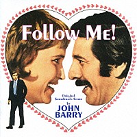 ジョン・バリー「 オリジナル・サウンドトラック　フォロー・ミー」
