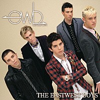 イーストウエスト・ボーイズ「 イーストウエスト・ボーイズ」