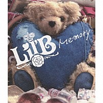 Ｌｉｌ’Ｂ 「Ｍｅｍｏｒｙ」