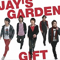 ＪＡＹ’Ｓ　ＧＡＲＤＥＮ 「ＧＩＦＴ」