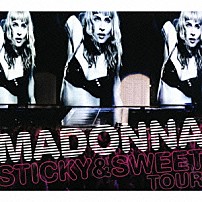 マドンナ 「スティッキー＆スウィート・ツアー」