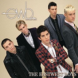 イーストウエスト・ボーイズ「イーストウエスト・ボーイズ」