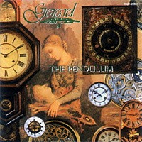 ＧＥＲＡＲＤ「 Ｔｈｅ　Ｐｅｎｄｕｌｕｍ」