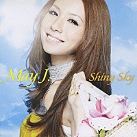 Ｍａｙ　Ｊ．「 Ｓｈｉｎｙ　Ｓｋｙ」