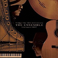 Ｖｌｉｄｇｅ「 Ｖｌｉｄｇｅ　Ｔｈｅ　１０ｔｈ　Ａｎｎｉｖｅｒｓａｒｙ　ＴＨＥ　ＥＮＳＡＭＢＬＥ　Ｕｎｐｌｕｇｇｅｄ　ＢＥＳＴ」