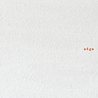 ｅｄｇｅ「 ｅｄｇｅ」