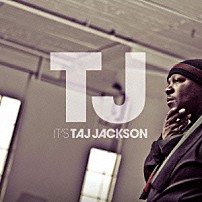 タージ・ジャクソン 「ＩＴ’Ｓ　ＴＡＪ　ＪＡＣＫＳＯＮ」