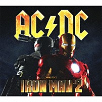 ＡＣ／ＤＣ 「アイアンマン２」