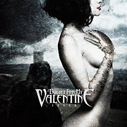 ブレット・フォー・マイ・ヴァレンタイン「フィーヴァー　デラックス・エディション」