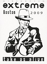 エクストリーム「テイク・アス・アライヴ」