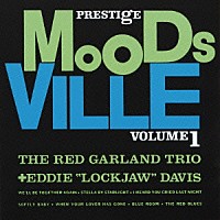 ザ・レッド・ガーランド・トリオ　ｗｉｔｈ　エディ“ロックジョウ”デイヴィス「 ザ・レッド・ガーランド・トリオ・ウィズ・エディ“ロックジョウ”デイヴィス」