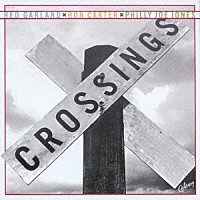 レッド・ガーランド「 クロッシングス」