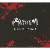 アンセム「 プロローグ・ライヴ・ボックス２」