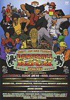 ＭＩＧＨＴＹ　ＪＡＭ　ＲＯＣＫ「 ＭＩＧＨＴＹ　ＪＡＭ　ＲＯＣＫ　ｐｒｅｓｅｎｔｓ　ＤＡＮＣＥＨＡＬＬ　ＲＯＣＫ　２Ｋ１０　－１０ｔｈ　Ａｎｎｉｖｅｒｓａｒｙ－」