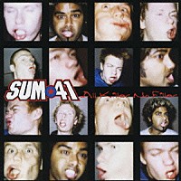 ＳＵＭ　４１「 オール・キラー・ノー・フィラー」