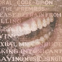 アラニス・モリセット 「サポーズド・フォーマー・インファチュエイション・ジャンキー」