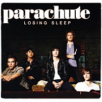 パラシュート 「ルージング・スリープ」