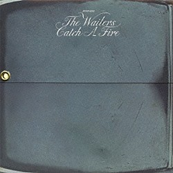 ボブ・マーリー＆ザ・ウェイラーズ「キャッチ・ア・ファイアー＜デラックス・エディション＞」